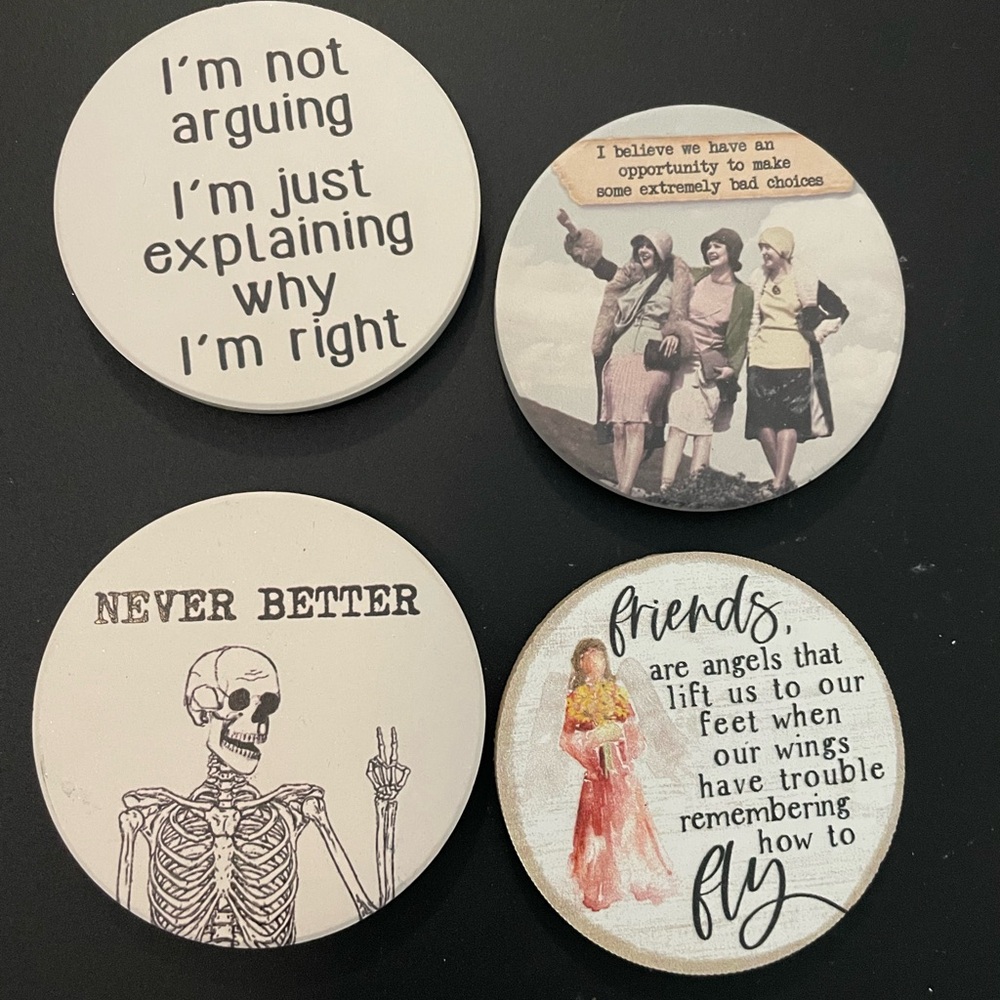 Set of 4 Inspirational and Humorous  Car Coasters